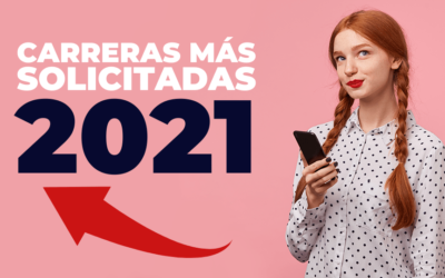 Carreras más solicitadas del 2021