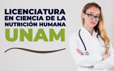 Licenciatura en Ciencia de la Nutrición Humana de la UNAM